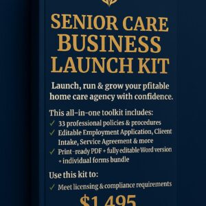 Senior Care Business Launch Kit